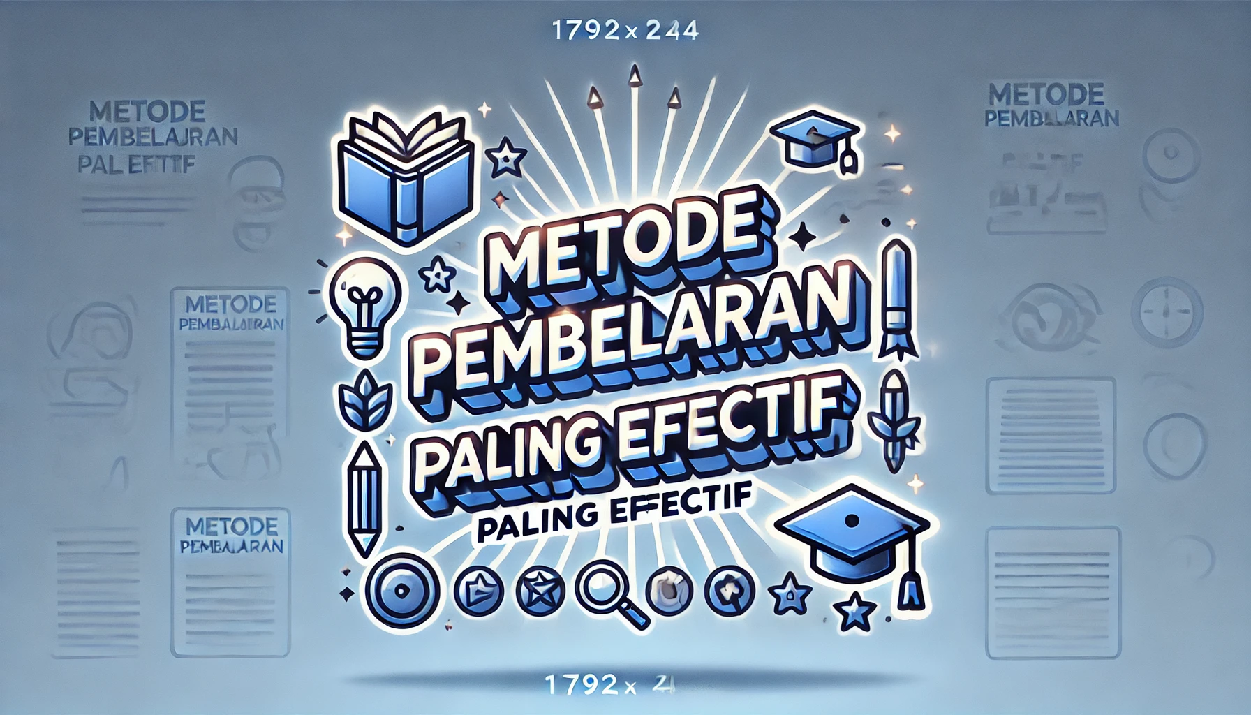 Metode Pembelajaran Paling Efektif 1 Metode Pembelajaran Paling Efektif