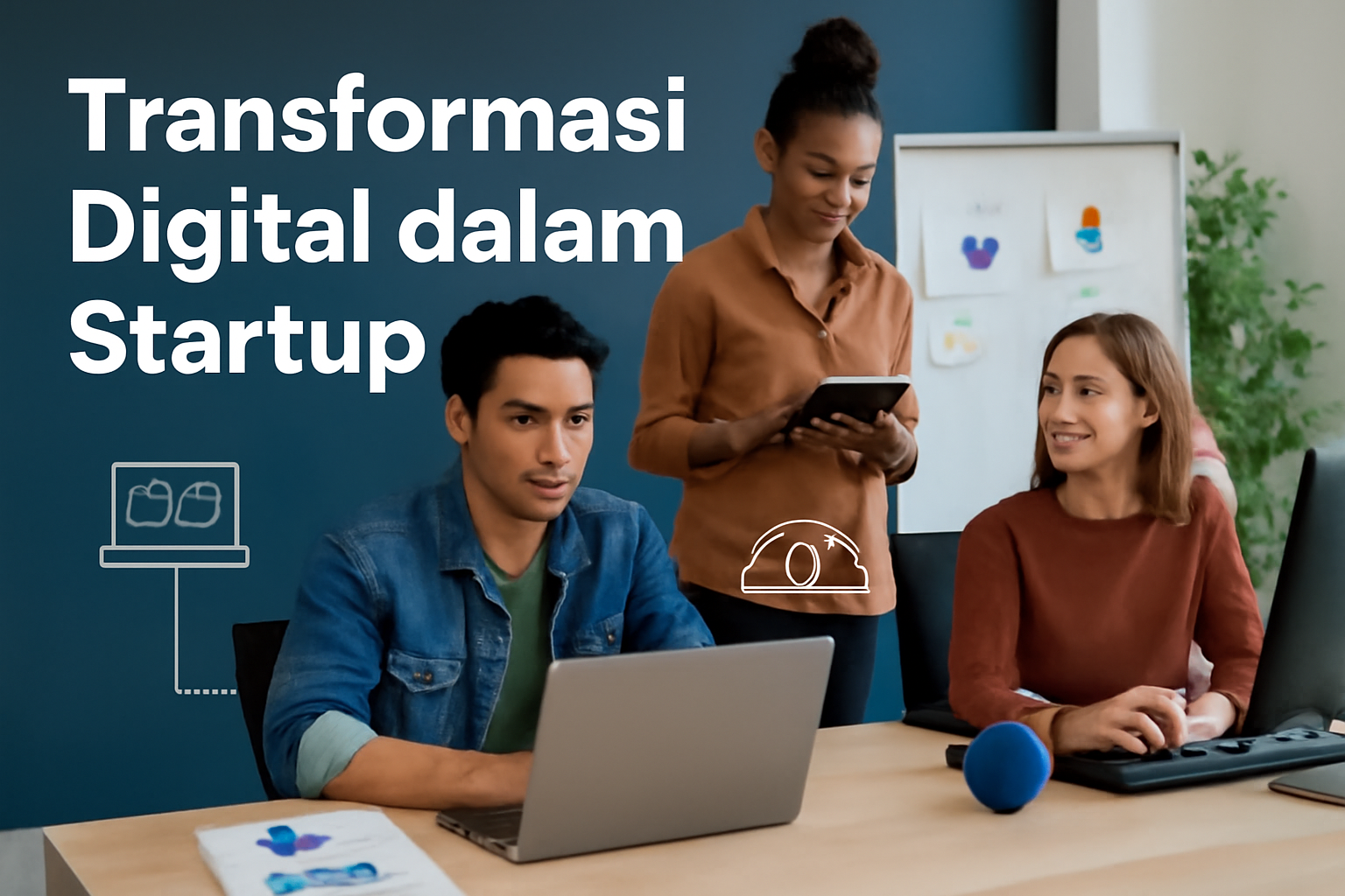 Transformasi Digital dalam Startup 3 Transformasi Digital dalam Startup